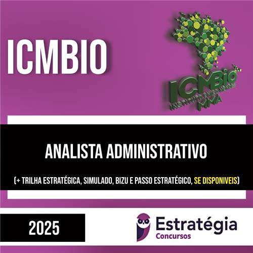 Rateio ICMBIO 2025 - Analista Administrativo - ESTRATÉGIA