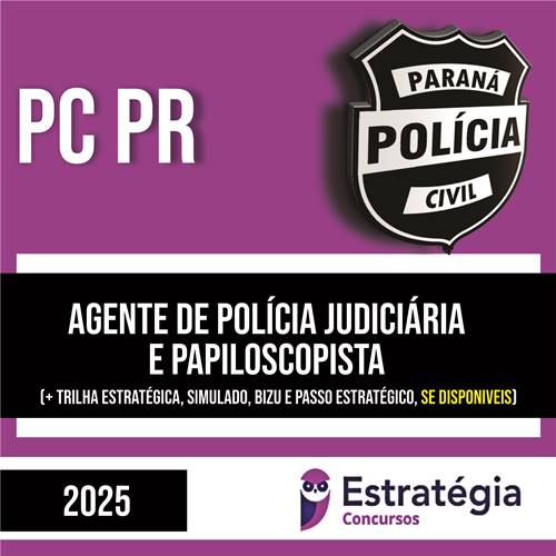 Rateio PC PR 2025 - Agente e Papiloscopista - ESTRATÉGIA