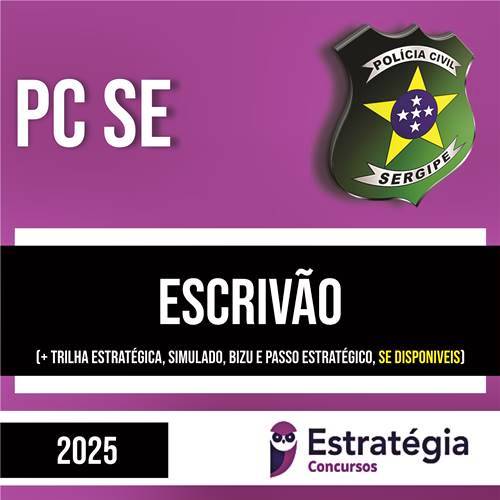 Rateio PC SE 2025 - Escrivão - ESTRATÉGIA