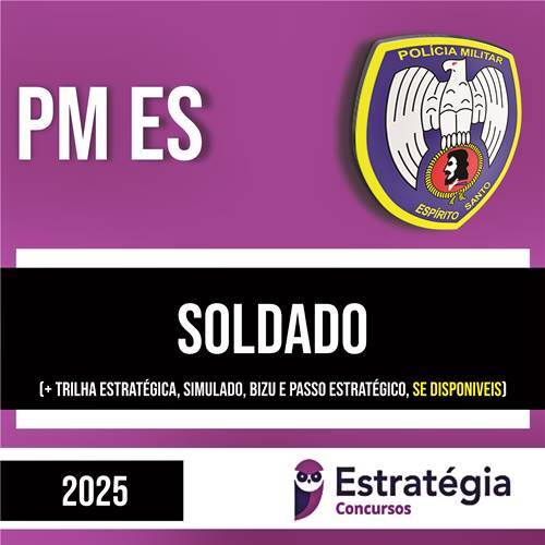 Rateio PM ES 2025 - Soldado - ESTRATÉGIA