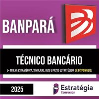 Rateio BANPARÀ 2025 - Técnico Bancário - ESTRATÉGIA