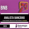 Rateio BNB 2025 - Analista Bancário - ESTRATÉGIA