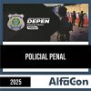 Rateio DEPEN 2025 - Policial Penal Federal - ALFACON