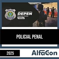 Rateio DEPEN 2025 - Policial Penal Federal - ALFACON