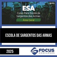 Rateio ESA 2025 - Escola de Sargento das Armas - FOCUS