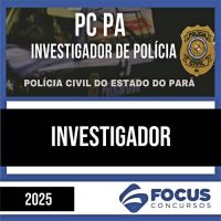 Rateio PC PA 2025 - Investigador - FOCUS