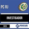 Rateio PC RJ 2025 - Investigador - FOCUS