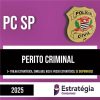 Rateio PC SP 2025 - Perito Criminal - ESTRATÉGIA
