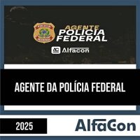 Rateio PF 2025 - Agente da Polícia Federal - ALFACON