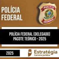 Rateio Polícia Federal (PF) 2025 - Delegado - Teórico - ESTRATÉGIA