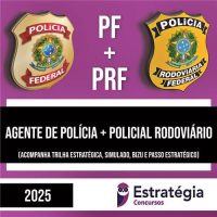 Rateio COMBO PF + PRF - Agente + Policial Rodoviário - ESTRATÉGIA
