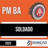 Rateio PM BA 2025 - Soldado - DIREÇÃO