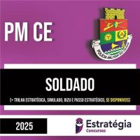 Rateio PM CE 2025 - Soldado - ESTRATÉGIA