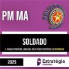 Rateio PM MA 2025 - Soldado - ESTRATÉGIA