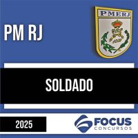 Rateio PM RJ 2025 - Soldado - FOCUS