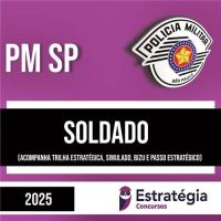 Rateio PM SP 2025 - Soldado - ESTRATÉGIA