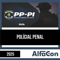 Rateio PP PI 2025 - Policial Penal - ALFACON
