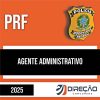 Rateio PRF 2025 - Agente Administrativo - DIREÇÃO