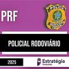 Rateio PRF 2025 - Policial Rodoviário Federal - ESTRATÉGIA