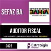 Rateio SEFAZ BA 2025 - Auditor Fiscal - ESTRATÉGIA