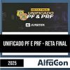 Rateio UNIFICADO PF e PRF - Reta Final 2025 - ALFACON