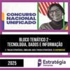 Rateio CNU 2025 – Concurso Nacional Unificado (Bloco Temático 2) – ESTRATÉGIA